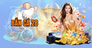 Bí Quyết Tham Gia Bắn Cá 28 Tại Cổng Game Zowin